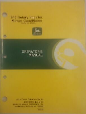 John Deere 915 Rotary Impeller Mower Operator's Manual Part No. OME92540
