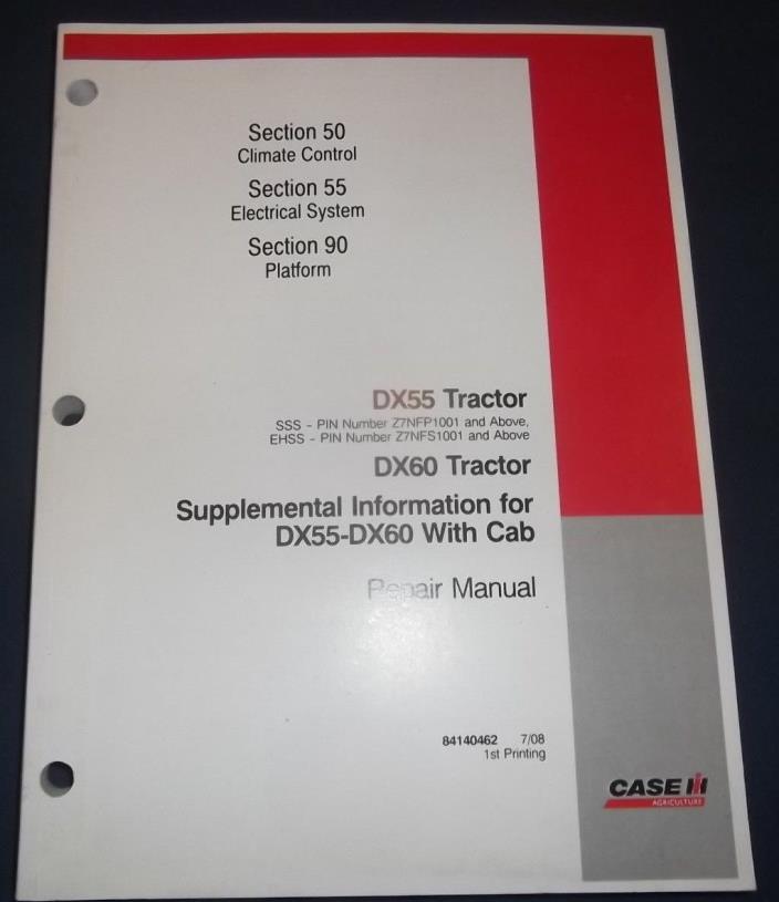 CASE DX55 DX60 TRACTOR ELECTRICAL SYSTEMS & CLIMATE CONTROLS SERVICE MANUAL