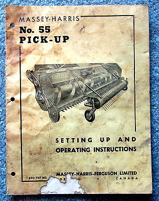 Massey Harris No. 55 Pick-up Setting Up and Operating Manual 2091 5m 5-55 ldnc