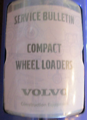 Volvo Compact Wheel Loaders Service Bulletins - 1 Book Sections 0-9
