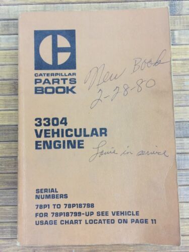 Caterpillar 3304 Vehicular Engine Parts Book Manual 78P1 To 78P18798