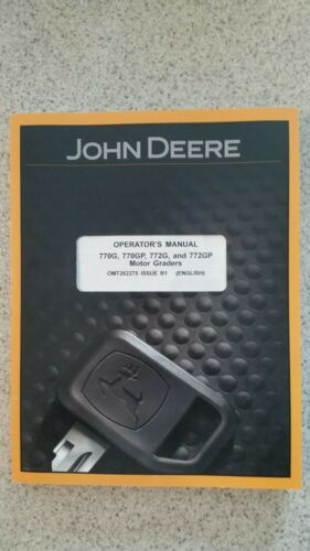 John Deere Operators Manual 770g, 770gp, 772g, And 772g Motor Graders