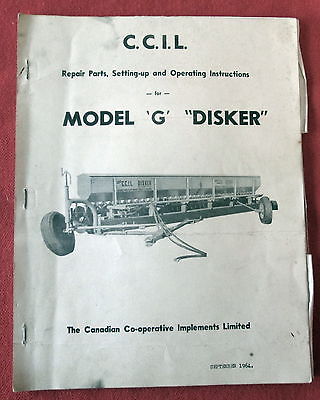 Co-Op CCIL Model G Disker Setting Up OperatIng Instructions & Parts List c