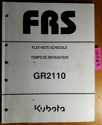 Kubota GR2110 Lawn & Garden Tractor Flat-Rate Schedule Manual 9Y122-00240 6/07