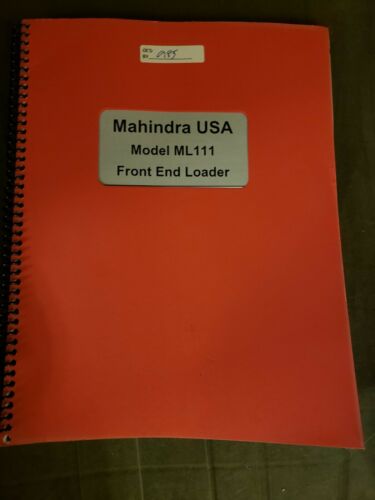 Mahindra Ltd Model ML11 Front End Loader Operator's & Parts Manual