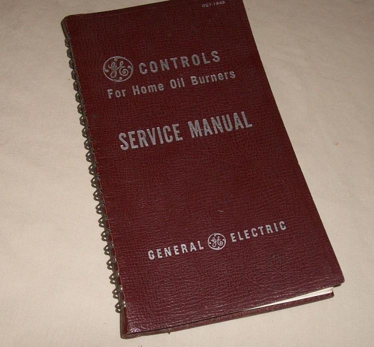 Antique GE Controls Home Oil Burners Service Manual GET-1940 General Electric