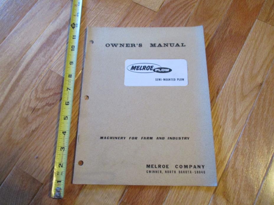 Owners Manual Melrose Plow Semi Mounted Plow