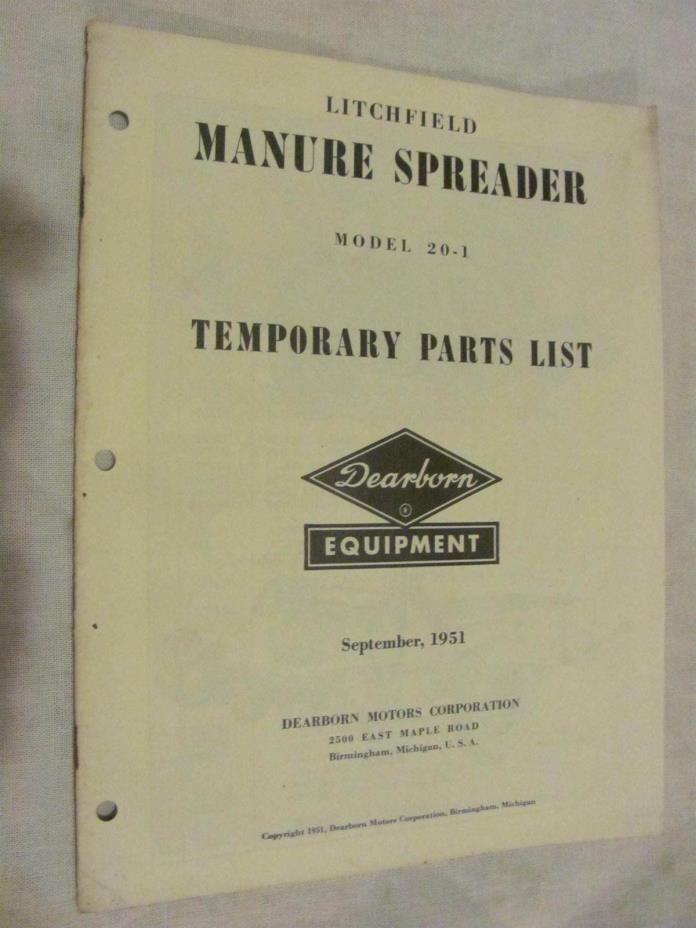 Ford Dearborn Litchfield Model 20-1 Manure Spreader Parts List Manual