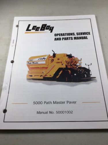 LeeBoy 5000 Path Master Paver Operation, Service, & Parts Manual Book