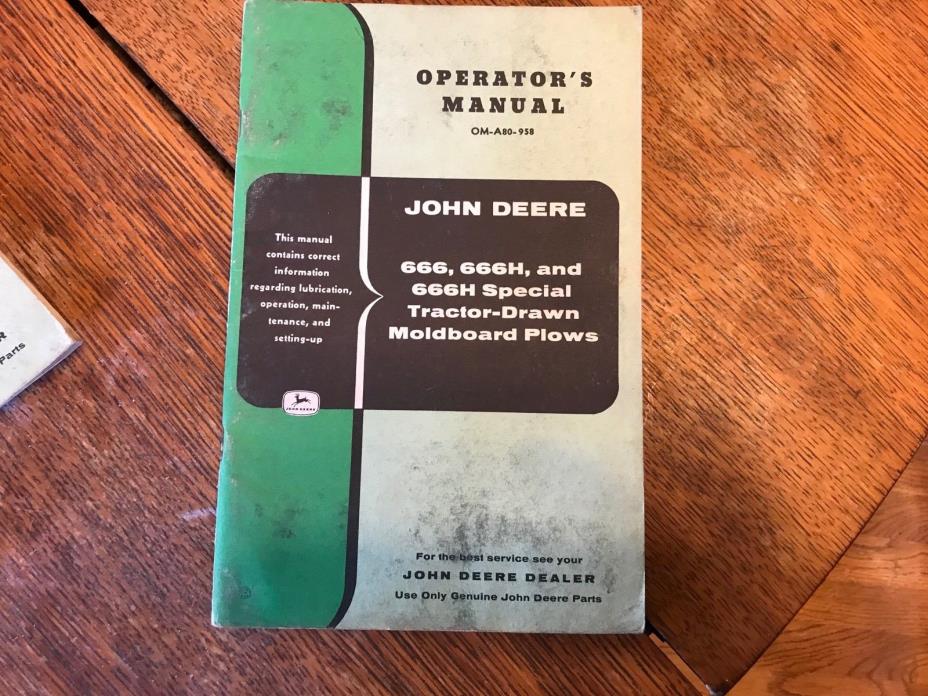 Operator's Manual OM-A80-958 John Deere 666 666H 666H Special   Moldboard Plows