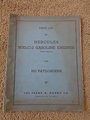 1956 Hough Hercules WXLC-3 Gasoline Engine Parts List HO Payloader