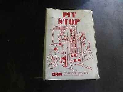 Clark Industrial Truck Electric Rider Forklift Pit Stop Manual