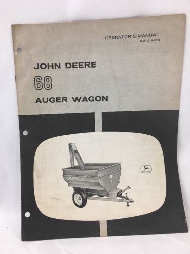 John Deere 68 Auger Wagon Operators Manual JD OM-C18673