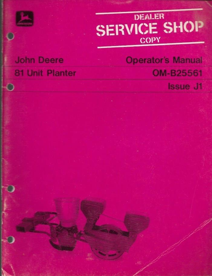 John Deere 81 Unit Planter Service Shop Operator's Manual