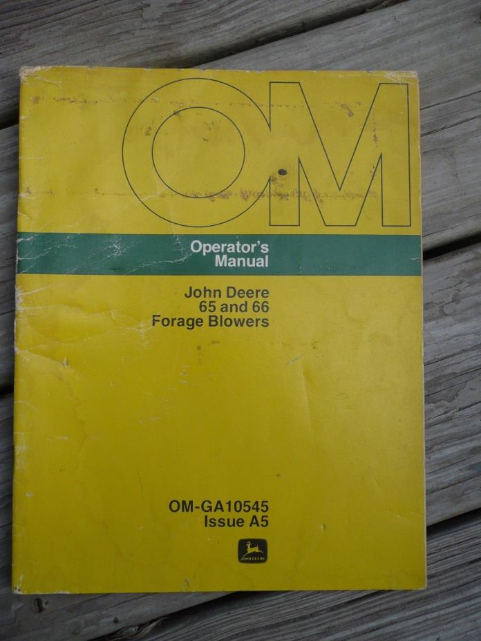 JD John Deere 65 and 66 Forage Blowers Operator's Manual  OM-GA10545 Original