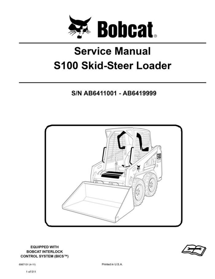 Bobcat S100 Skid Steer Loader Service Repair Manual New 2011 Edition 6987131