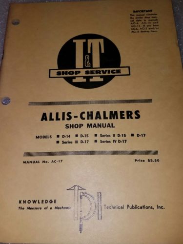 I&T Shop Manual for Allis-Chalmers Models D-19 D-19 diesel