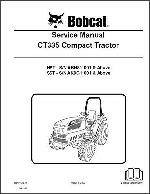 Bobcat CT335 Compact Tractor Service Manual on a CD  --  CT 335