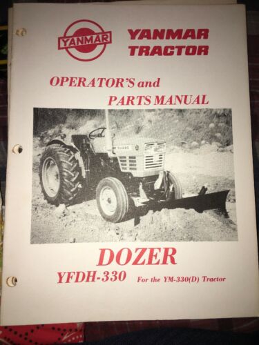 Yanmar YFDH-330 Dozer Owner Operator Manual For Diesel Tractor  YM-330(D)