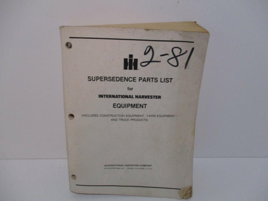 1981 International Harvester Agriculture Equip. Parts Farm Truck Const. Manual