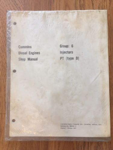 CUMMINS Shop Manual PT FUEL Injectors Type D Repair Service NEW Pump