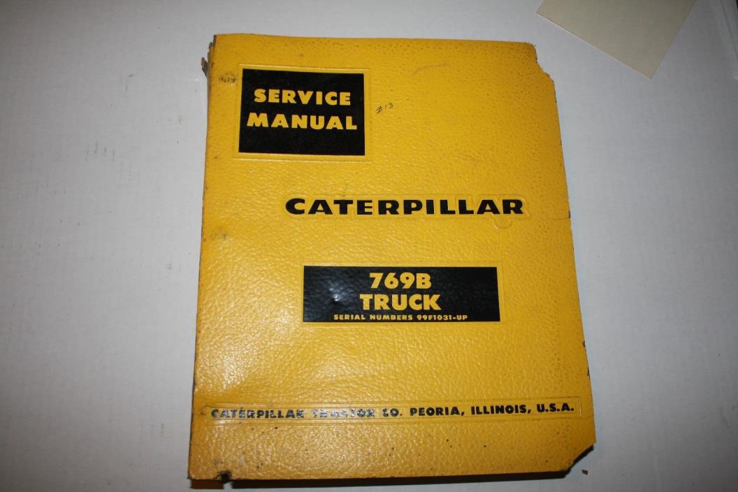 CATERPILLAR 769B / 99F1031-up TRUCK SERVICE REPAIR MANUAL (139)