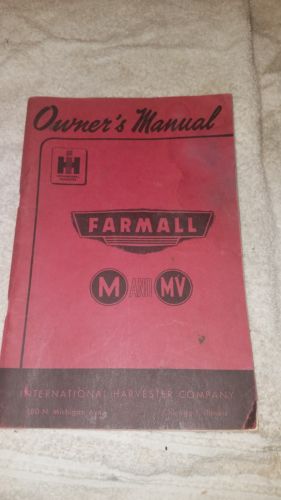 IH Farmall Mccormick International M MV Owners Manual
