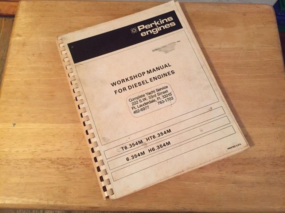 Perkins T6.354M HT6.354M 6.354M H6.354M Marine Workshop Manual | 1977 USA/Canada