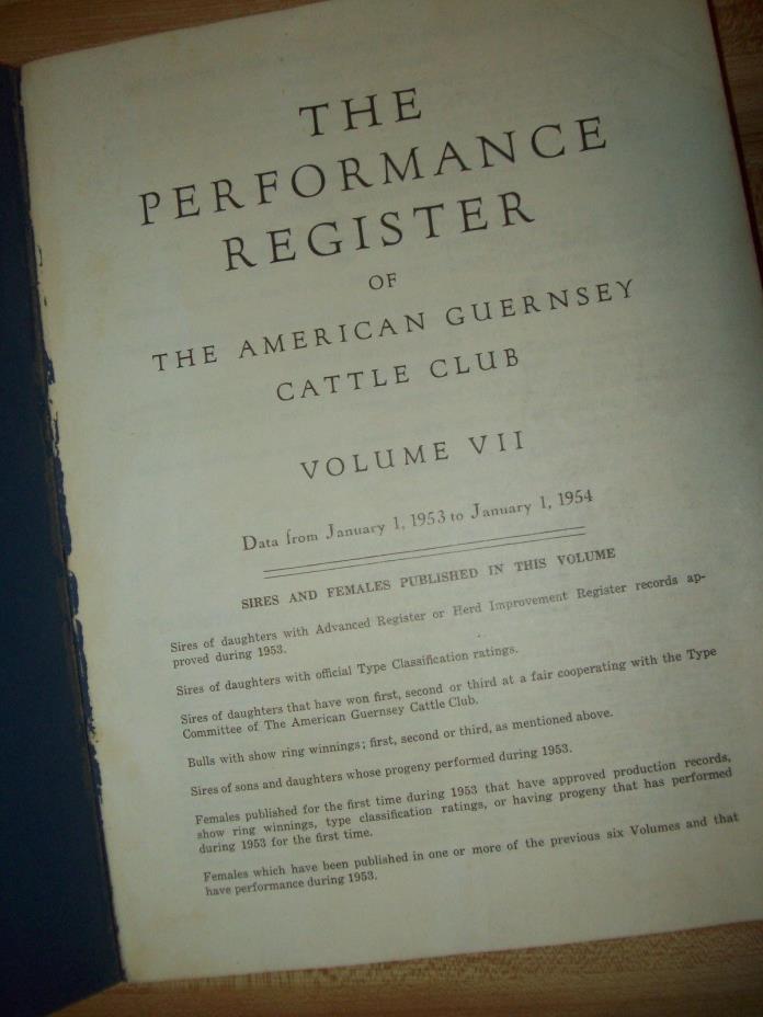 1953 Vintage AMERICAN GUERNSEY CATTLE CLUB GUIDE REGISTERED Sire & Females VOL 7
