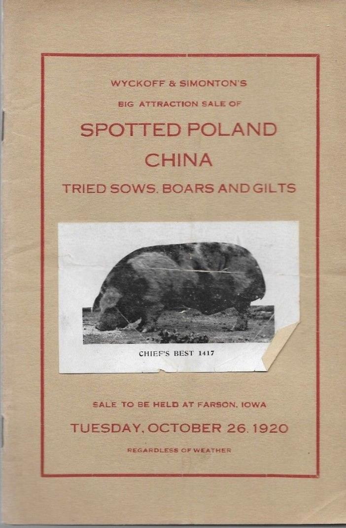 Spotted Poland China Sales Catalog Wyckoff & Simonton Farson Iowa 1920