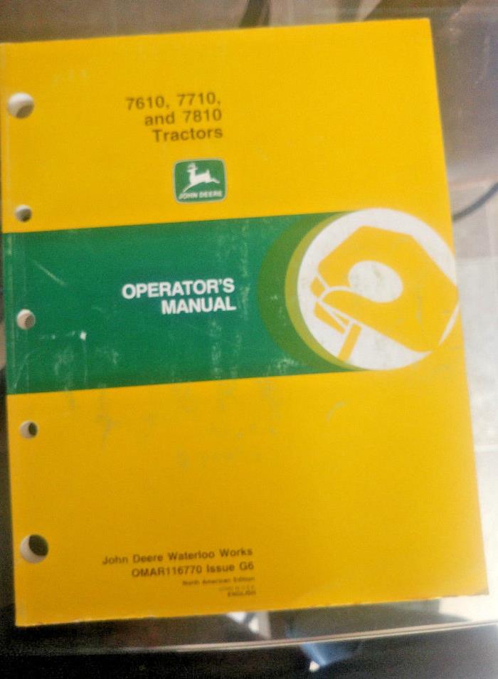 John Deere Operators Manual 7610 7710 and 7810 Tractors