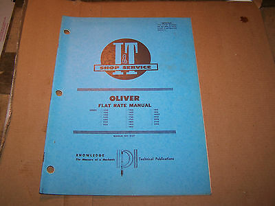 OLIVER TRACTOR MANUAL FLAT RATE MANUAL