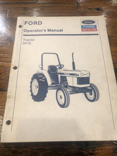 Ford 3415 Tractor Operators Owners Manual Original! New Holland NH