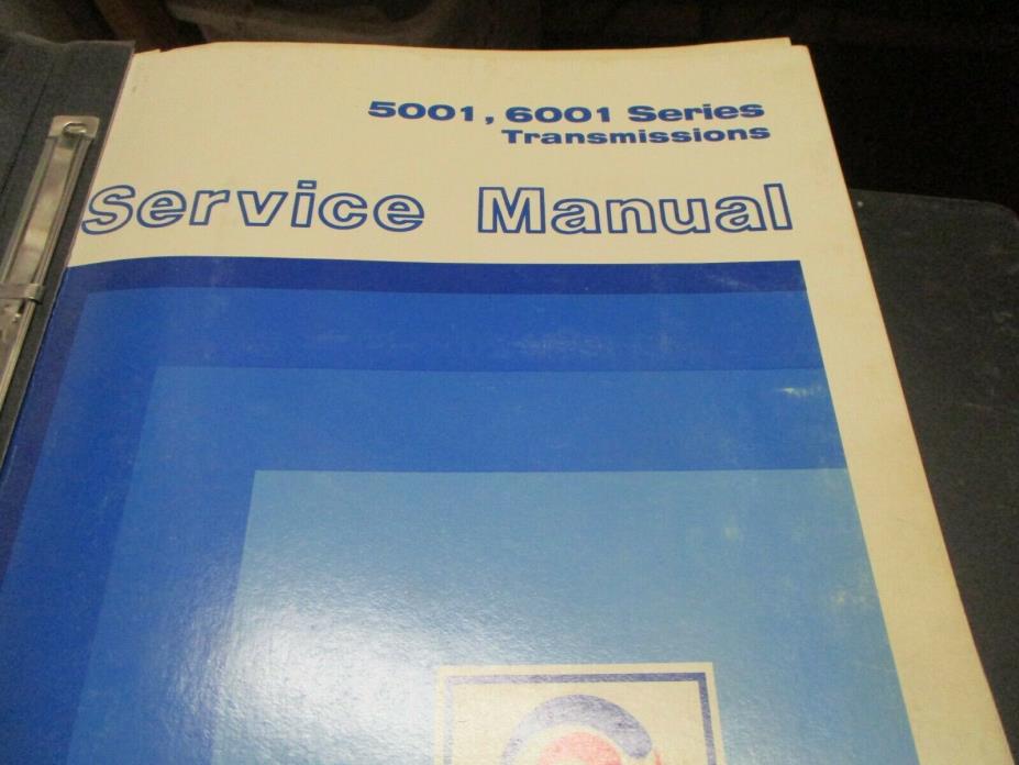 Allison 5001 6001 Series Transmissions Service Manual