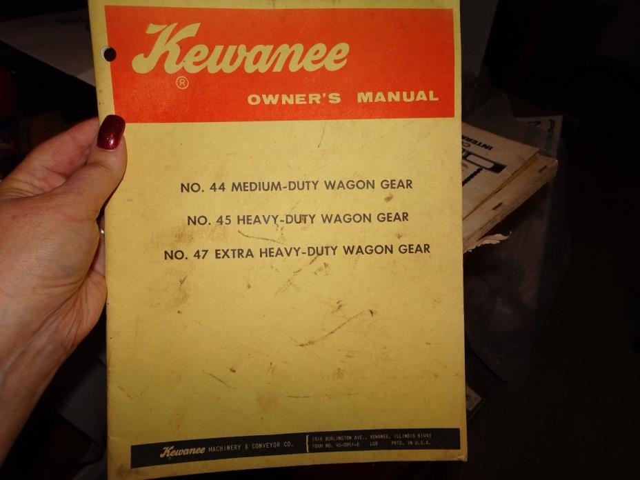 Kewanee Wagon Gear Owners models 44 45 47 Manual