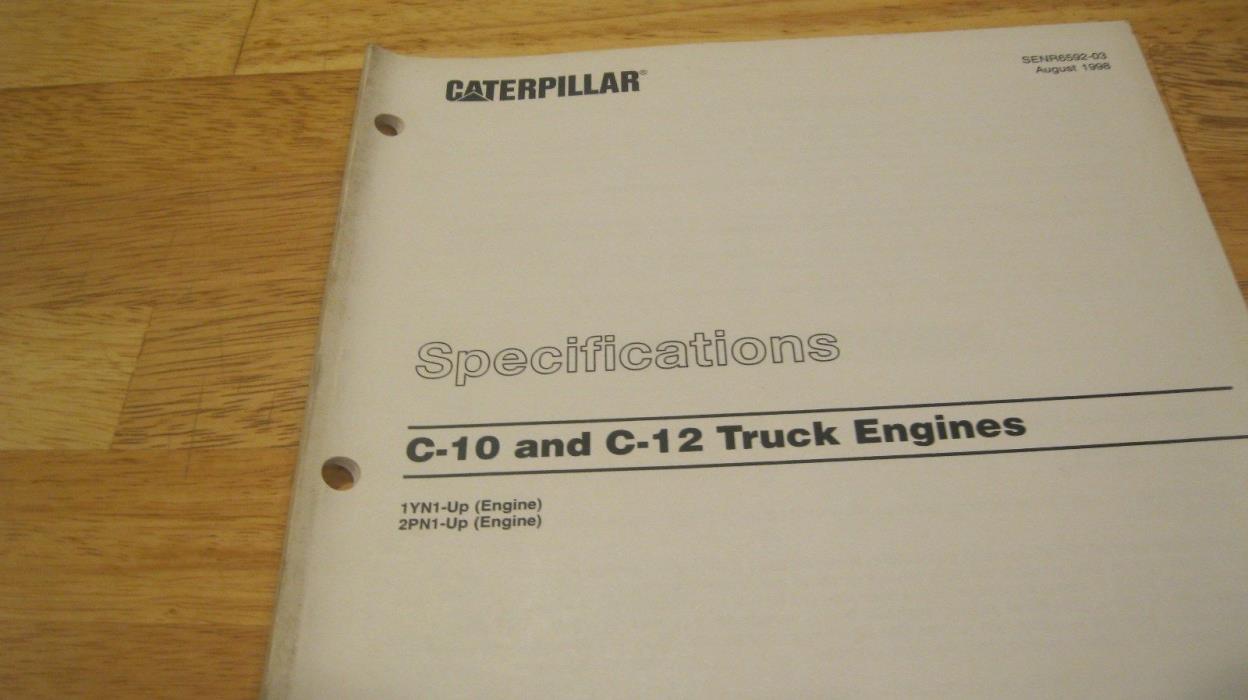 Caterpillar Specifications manual for C-10 and C-12 Truck engines Peterbilt KW