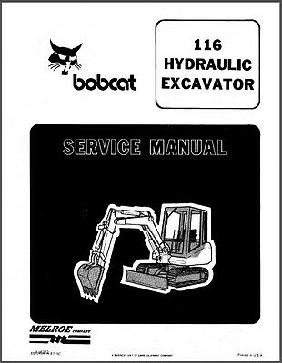 Bobcat 116 Hydraulic Excavator Service Repair Manual on a CD