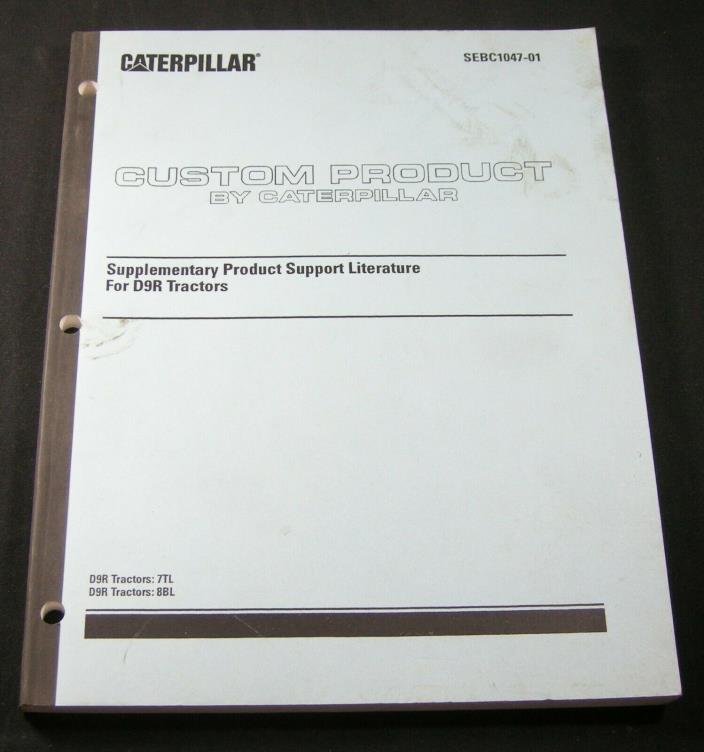 CAT Caterpillar D9R Tractor Dozer Supplementary Product Support Manual 7TL 8BL