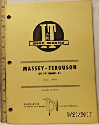 MASSEY FERGUSON MF285 TRACTOR  I&T SERVICE SHOP MANUAL GOOD YELLOWING PAGES