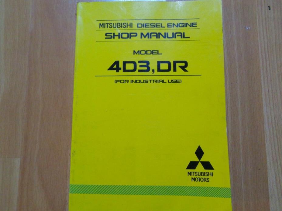 Mitsubishi 4D3 DR diesel engine factory shop repair manual OEM **