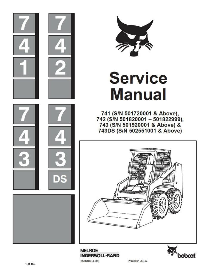 New Bobcat 741 742 743 743DS Skid Steer Repair Service Manual 1988 6566109