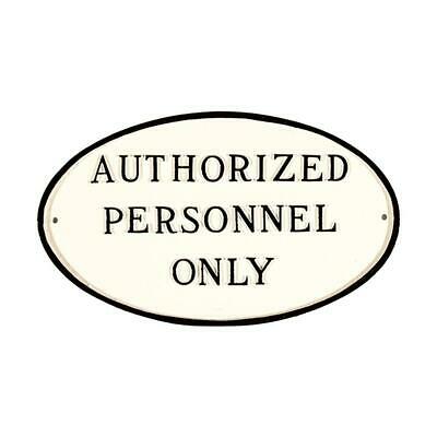 18-Inch 'Authorized Personnel Only' Oval Statement Plaque, Large, White/Black