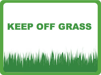 Keep of Grass - Yard Sign Home Lawn Signs Inches - 2 pack, 12x18