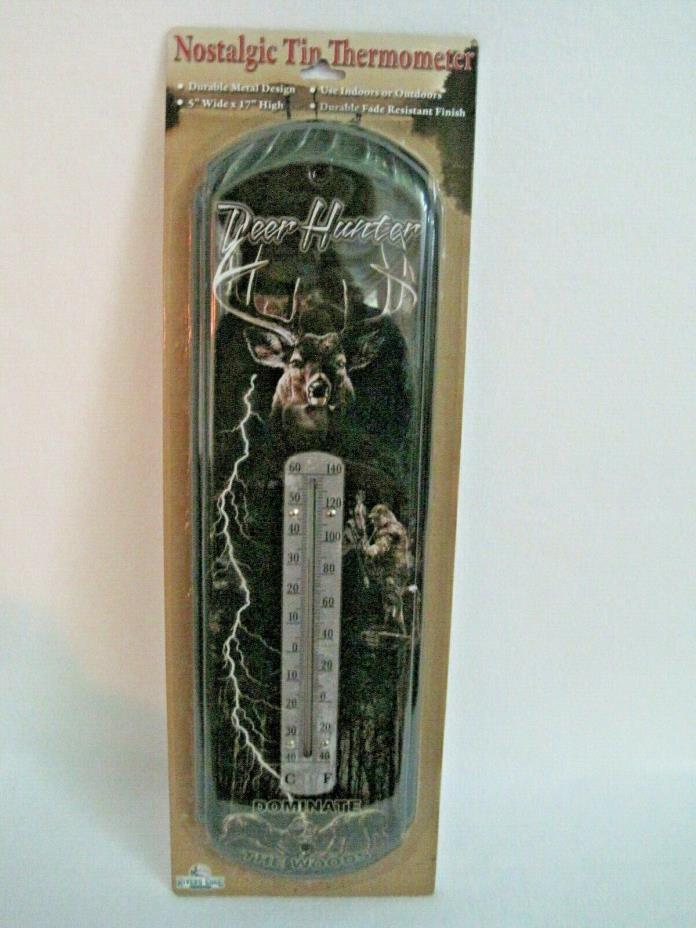 Nostalgic Tin Thermometer~Indoor or Outdoor~River's Edge~Deer Hunter