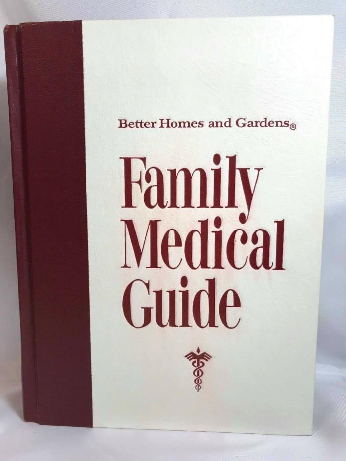 Better Homes and Gardens Book: Family Medical Guide 1973 Hardcover