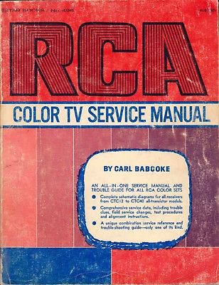 RCA Theory Repair Service Manual Carl H. Babcoke TAB Books/ No 496 176 page 1969