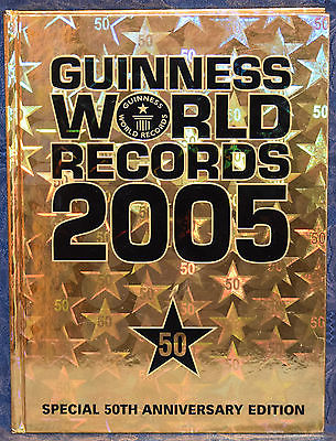 GUINNESS WORLD RECORDS 50th Anniversay Edition 2005 by Claire Freshfield(Editor)