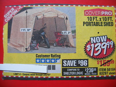 HARBOR FREIGHT*******BUY AD*****TO SAVE $96 on 10 Ft, x 10 FT. Portable Shed