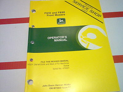 John Deere F910 F930 Front Mower Operator's Manual - Serial No. 475,001-up