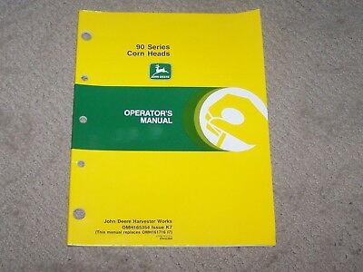 John Deere Used 90 Series Corn Heads Operators Manual  B11